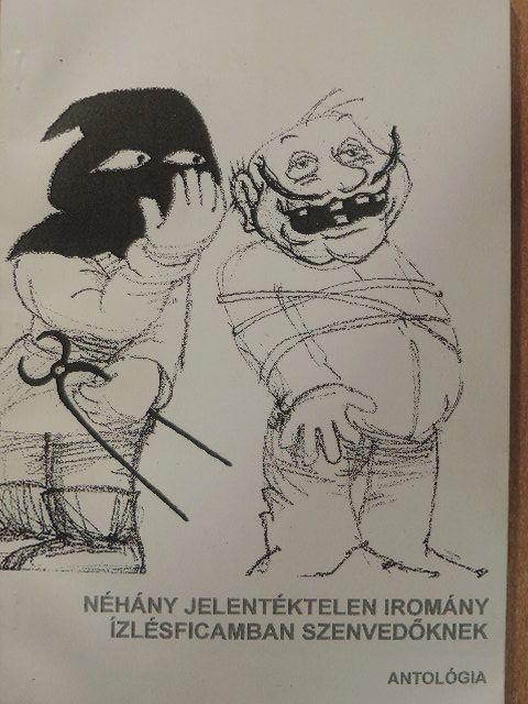 Morvai Péter - Néhány jelentéktelen iromány ízlésficamban szenvedőknek [antikvár]