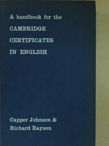 Capper Johnson - A handbook for the Cambridge certificates in english [antikvár]