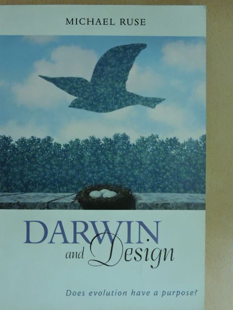 Michael Ruse - Darwin and Design [antikvár]