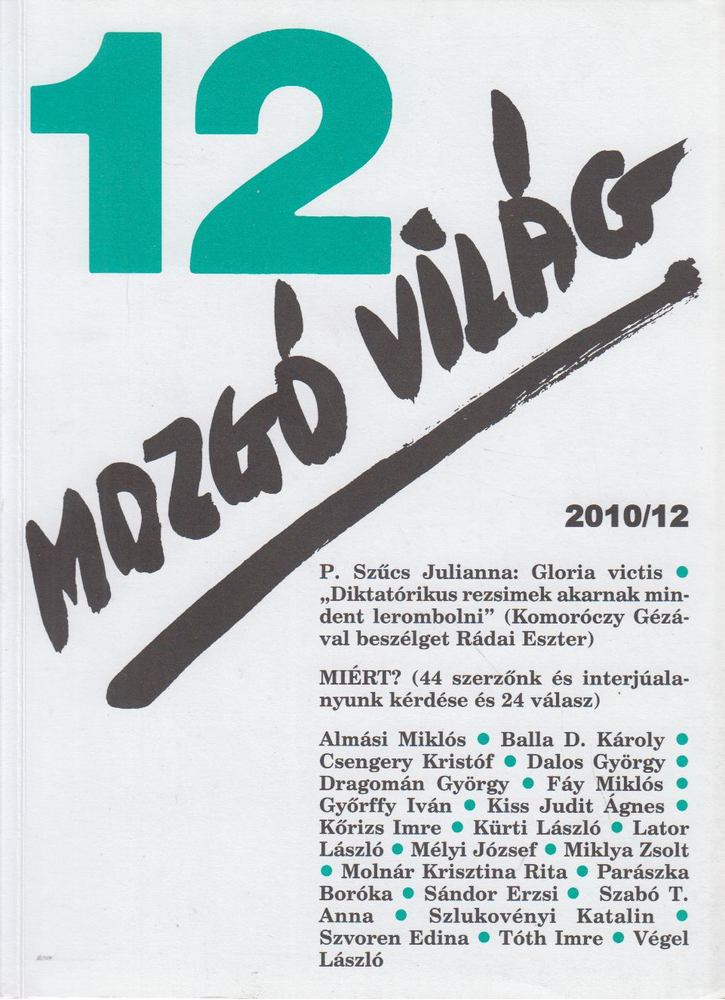 P. Szűcs Julianna - Mozgó Világ 2010/12. [antikvár]