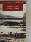 Edmund Gosse - Father and Son [antikvár]