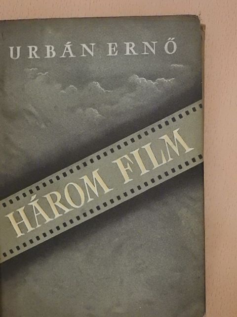 Urbán Ernő - Három film [antikvár]