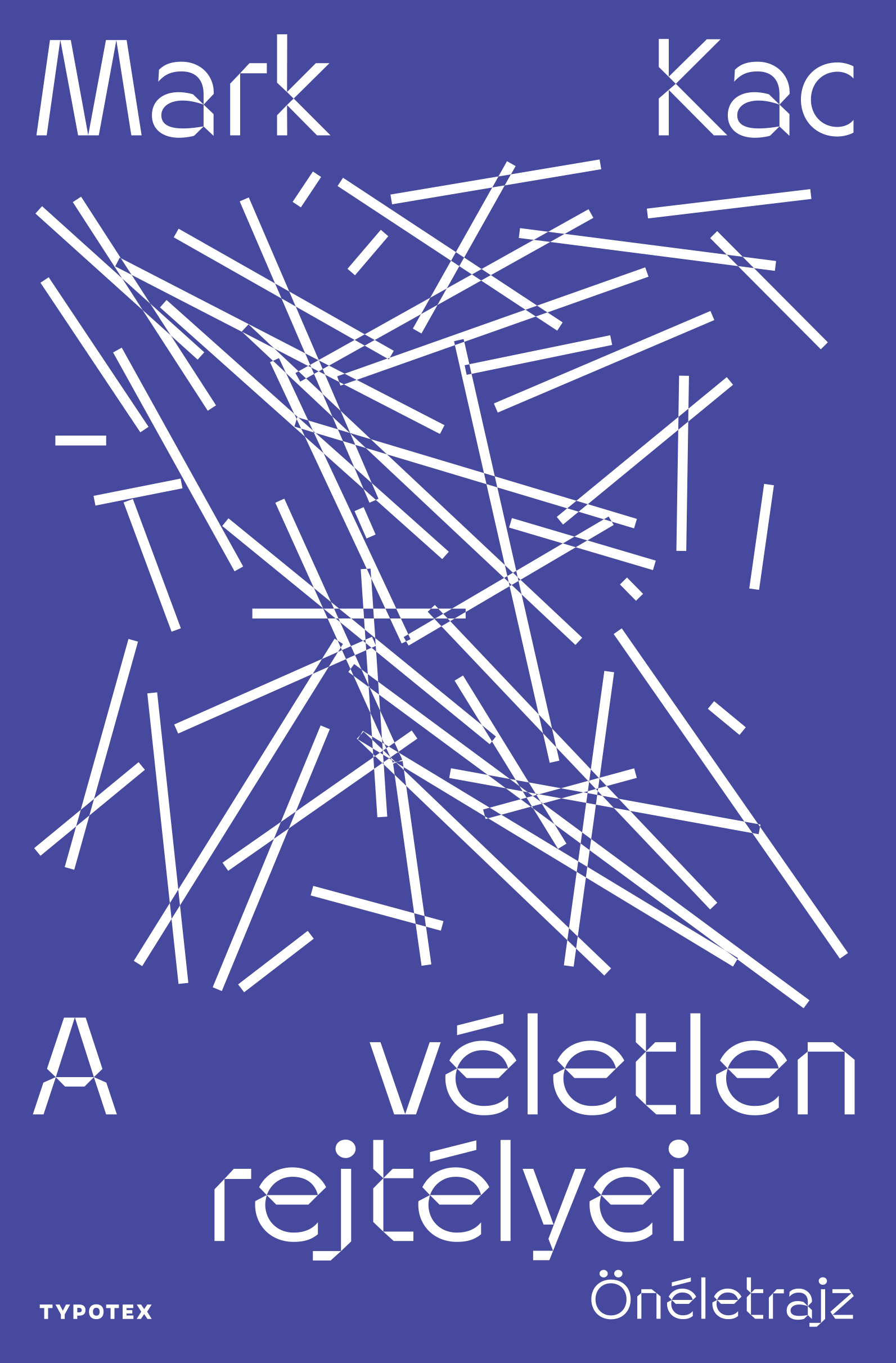 Mark Kac - A véletlen rejtélyei - Önéletrajz [eKönyv: pdf]