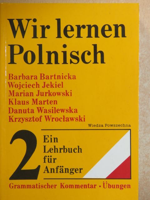Barbara Bartnicka - Wir lernen Polnisch 2. [antikvár]