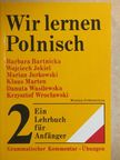 Barbara Bartnicka - Wir lernen Polnisch 2. [antikvár]