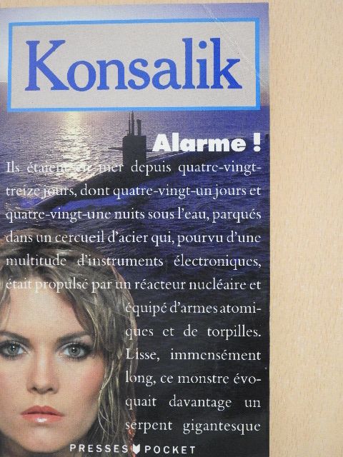 Heinz G. Konsalik - Alarme! [antikvár]