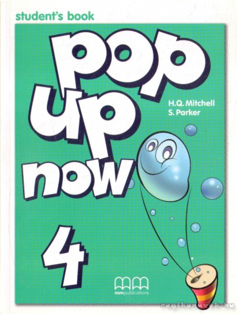 Parker, S., MITCHELL, H.Q. - Pop Up Now 4 Student's Book [antikvár]