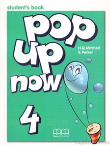 Parker, S., MITCHELL, H.Q. - Pop Up Now 4 Student's Book [antikvár]
