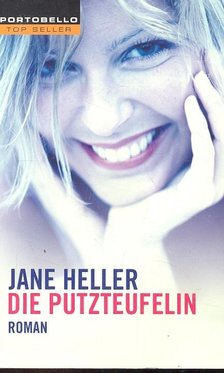 Heller, Jane - Die Putzteufelin [antikvár]