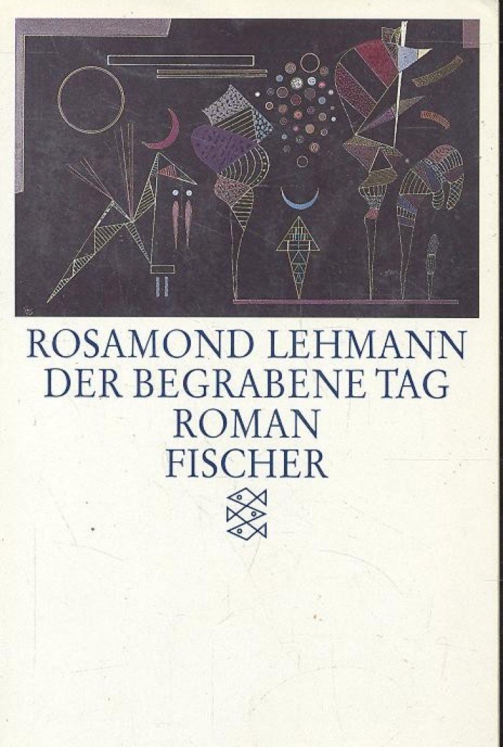 Lehmann, Rosamond - Der begrabene Tag [antikvár]