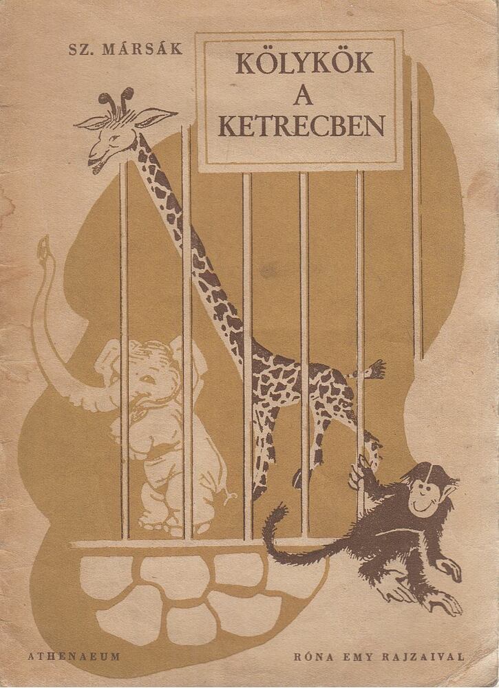 Szamuil Marsak - Kölykök a ketrecben [antikvár]