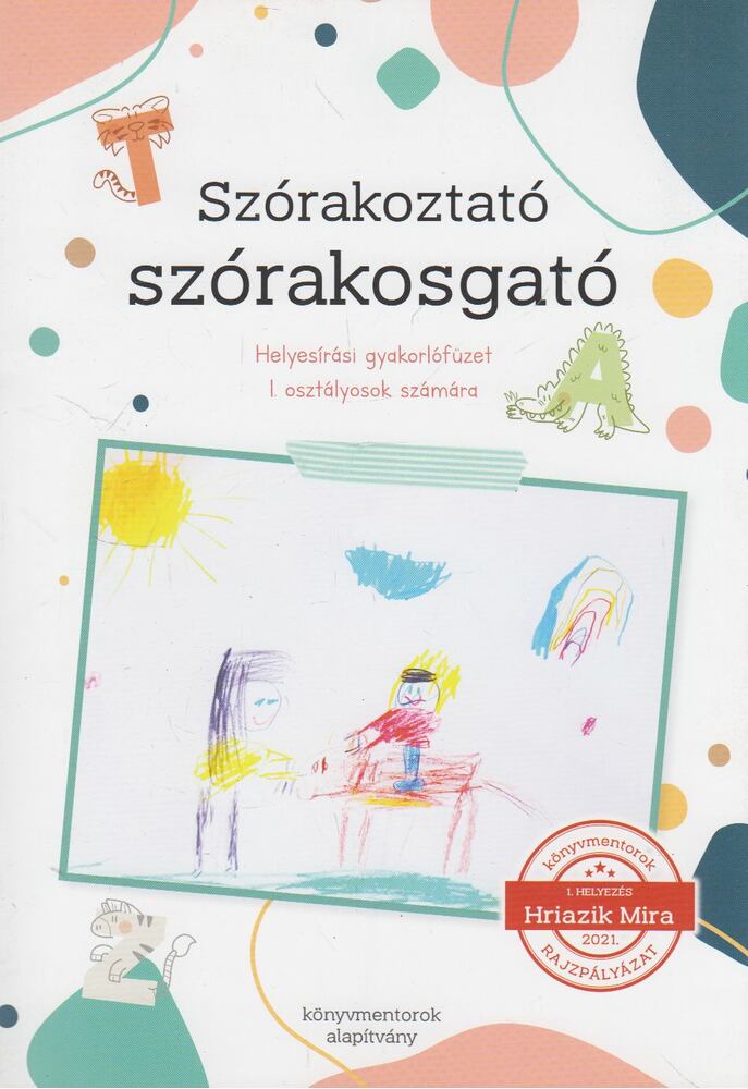 Mosolygó-Marján Erzsébet - Szórakoztató szórakosgató [antikvár]