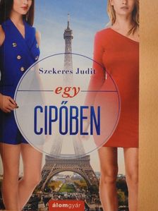 Szekeres Judit - Egy cipőben [antikvár]
