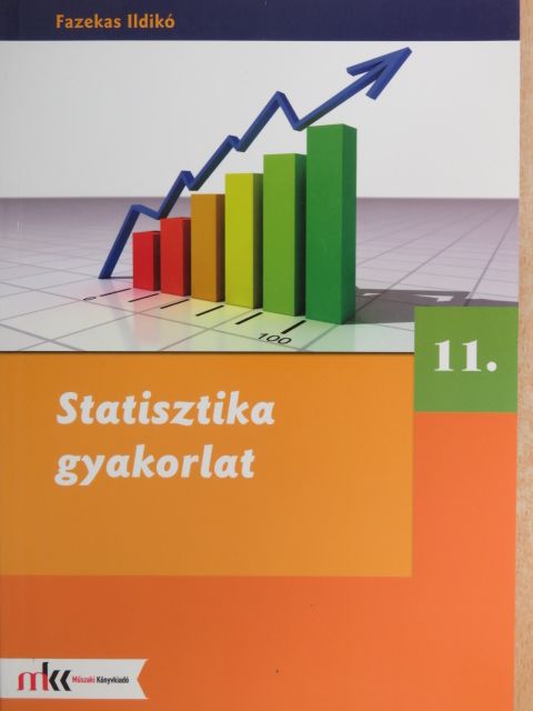 Fazekas Ildikó - Statisztika gyakorlat 11. [antikvár]