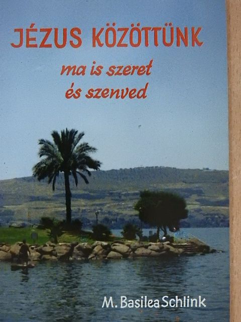 M. Basilea Schlink - Jézus közöttünk [antikvár]