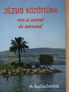 M. Basilea Schlink - Jézus közöttünk [antikvár]