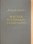 Kótyuk István - Magyar helyesírási tanácsadó [antikvár]