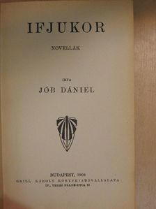 Jób Dániel - Ifjukor [antikvár]