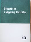 Bárkányi Ildikó - Előmunkálatok a Magyarság Néprajzához 10. (dedikált példány) [antikvár]
