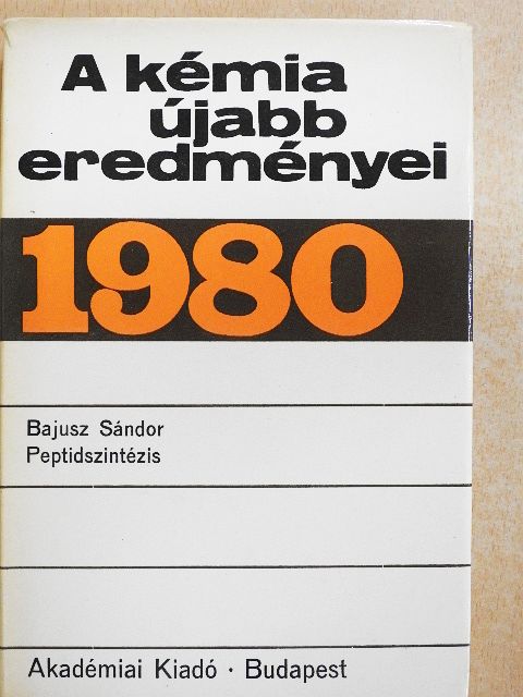 Bajusz Sándor - A kémia újabb eredményei 47. [antikvár]