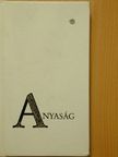 Ady Endre - Anyaság [antikvár]