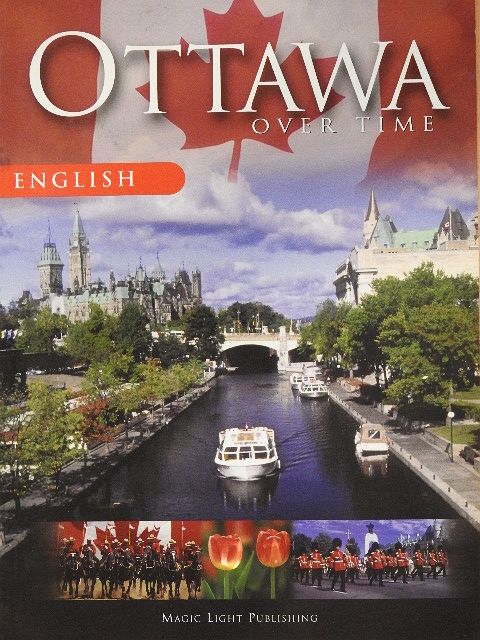 David O'Malley - Ottawa Over Time [antikvár]