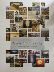 Száraz Miklós György - Mesés Magyarország [antikvár]