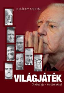LUKÁCSY ANDRÁS - Világjáték [antikvár]