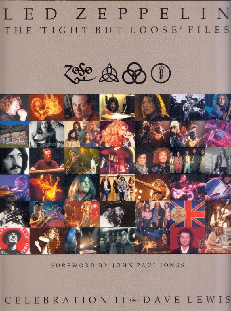 Dave Lewis - Led Zeppelin: The 'Tight But Loose' Files - Celebration II [antikvár]