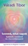 Váradi Tibor - Szeretek, tehát vagyok