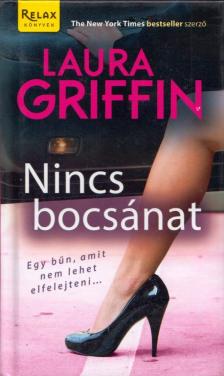 LAURA GRIFFIN - Nincs bocsánat [antikvár]