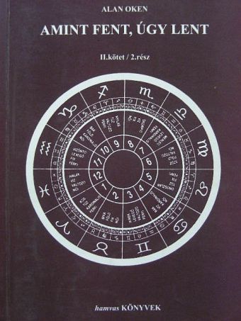 Alan Oken - Amint fent, úgy lent II/2. [antikvár]