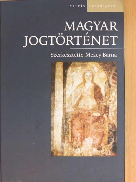 Beliznay Kinga - Magyar jogtörténet [antikvár]