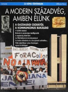Francois Bost - A modern századvég, amiben élünk [antikvár]