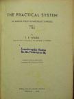 T. E. Welsh - The practical system I-II. [antikvár]