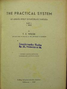 T. E. Welsh - The practical system I-II. [antikvár]