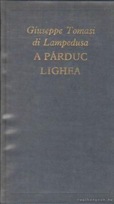 Giuseppe Tomasi di Lampedusa - A párduc / Lighea [antikvár]