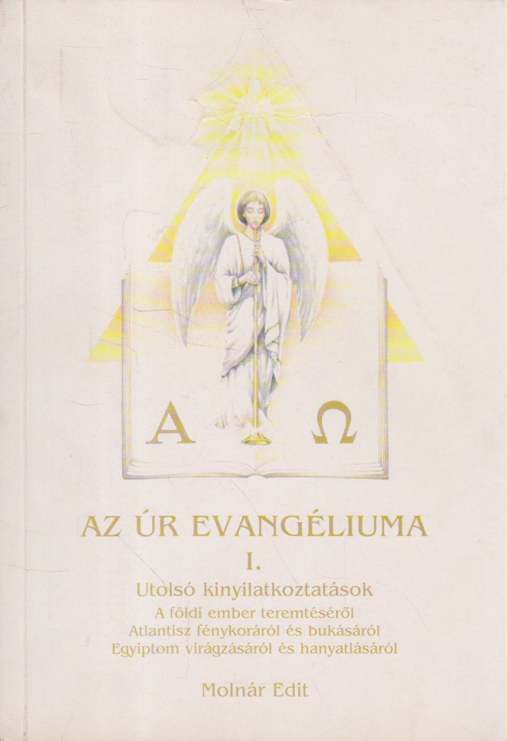 Molnár Edit - Az Úr Evangéliuma I. [antikvár]