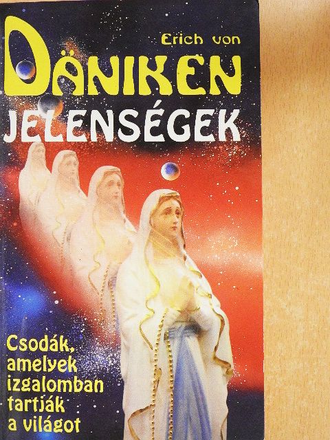 Erich von Däniken - Jelenségek [antikvár]