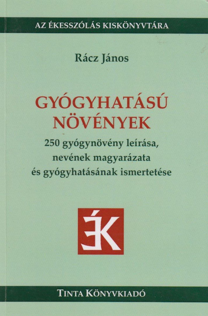 Rácz János - Gyógyhatású növények [antikvár]