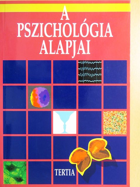 Kállai János - A pszichológia alapjai [antikvár]