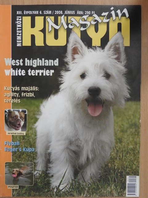 Dr. Gácsi Márta - Nemzetközi Kutya Magazin 2008. június [antikvár]