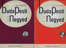 Vér Eszter Virág - Budapesti Negyed 2006. nyár 52. szám; 2006. ősz 53. szám [antikvár]