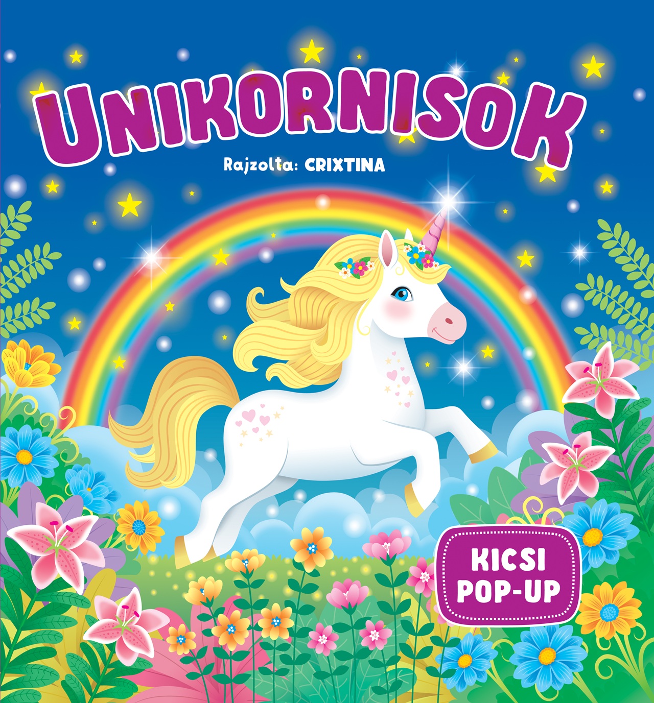 Susaeta Ediciones S.A. - Kicsi Pop-up - Unikornisok