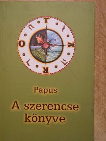 Papus - A szerencse könyve [antikvár]