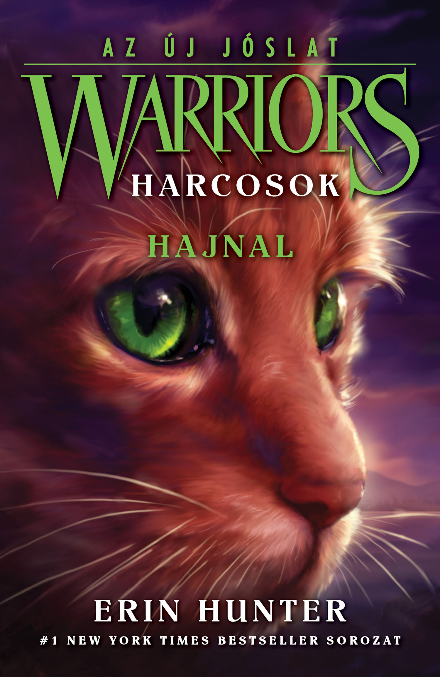 Erin Hunter - Warriors - Harcosok 2/3. - Az új jóslat - Hajnal