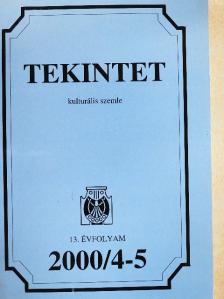 Alföldy Jenő - Tekintet 2000/4-5. [antikvár]