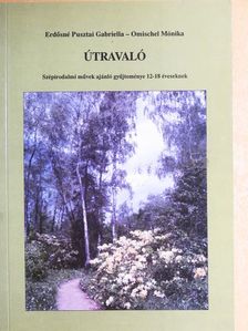Erdősné Pusztai Gabriella - Útravaló [antikvár]
