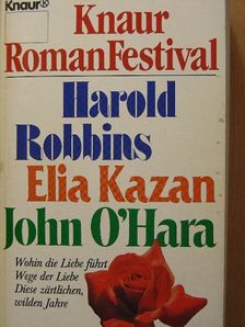 Elia Kazan - Wohin die Liebe führt/Wege der Liebe/Diese zärtlichen, wilden Jahre [antikvár]