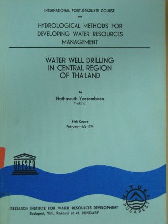 Nathawuth Yoosomboon - Water Well Drilling in Central Region of Thailand [antikvár]